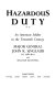 Hazardous duty : an American soldier in the twentieth century /