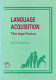 Language acquisition : the age factor /