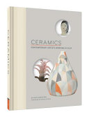 Ceramics : contemporary artists working in clay /