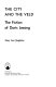 The city and the veld : the fiction of Doris Lessing /