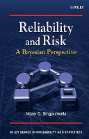 Reliability and risk : a Bayesian perspective /