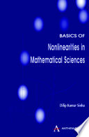 Basics of nonlinearities in mathematical sciences /