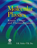 Molecular physics : kinetic theory and thermodynamics /