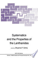 Systematics and the Properties of the Lanthanides /