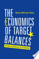 The Economics of Target Balances : From Lehman to Corona /