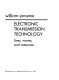 Electronic transmission technology : lines, waves, and antennas /