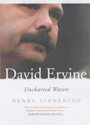David Ervine : uncharted waters /