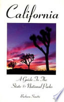 California : a guide to the state & national parks /