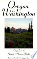 Oregon & Washington : a guide to the state & national parks /