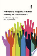 Participatory budgeting in Europe : democracy and public governance /