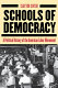 Schools of democracy : a political history of the American labor movement /