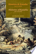 Histoires de Kanatha : vues et contees : essais et discours, 1991-2008 /