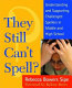 They still can't spell? : understanding and supporting challenged spellers in middle and high school /