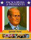 Gerald Ford : thirty-eighth president of the United States /