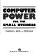 Computer power for small business /