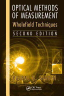 Optical methods of measurement : wholefield techniques /