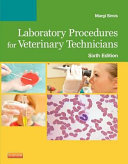 Laboratory procedures for veterinary technicians /