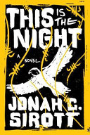 This is the night : a novel /