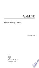 Greene : revolutionary general /