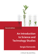 An introduction to science and technology studies /