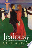 Jealousy : a forbidden passion /