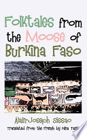 Folktales from the Moose of Burkina Faso /
