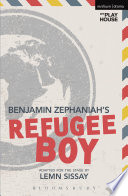 Benjamin Zephaniah's Refugee Boy /