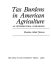 Tax burdens in American agriculture : an intersectoral comparison /