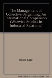 The management of collective bargaining : an international comparison /