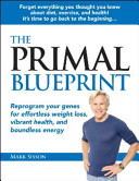 The primal blueprint /