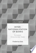 Internationalization of banks : European cross-border deals.