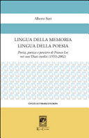 Lingua della memoria, lingua della poesia : poesia, poetica e pensiero di Franco Loi nei suoi diari inediti (1955-2002) /