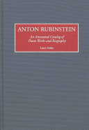 Anton Rubinstein : an annotated catalog of piano works and biography /