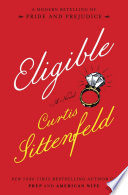 Eligible : a novel /