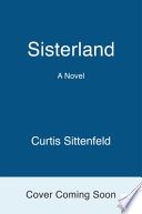 Sisterland : a novel /
