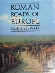 Roman roads of Europe /