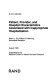 Patient, provider, and hospital characteristics associated with inappropriate hospitalization /