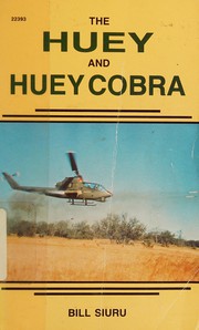 The Huey and HueyCobra /