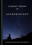 Current trends in astrobiology /