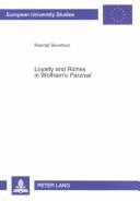 Loyalty and riches in Wolfram's Parzival /