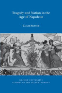 Tragedy and nation in the age of Napoleon /