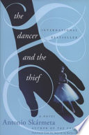 The dancer and the thief : a novel /