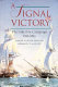 A signal victory : the Lake Erie campaign, 1812-1813 /