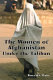 The women of Afghanistan under the Taliban /