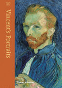 Vincent's portraits : paintings and drawings by Van Gogh /