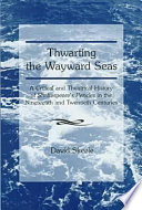 Thwarting the wayward seas : a critical and theatrical history of Shakespeare's Pericles in the nineteenth and twentieth centuries /
