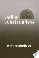 Celtic contraries /