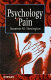 Psychology of pain /