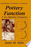 Pottery function : a use-alteration perspective /