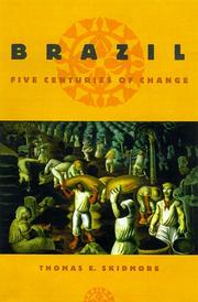 Brazil : five centuries of change /